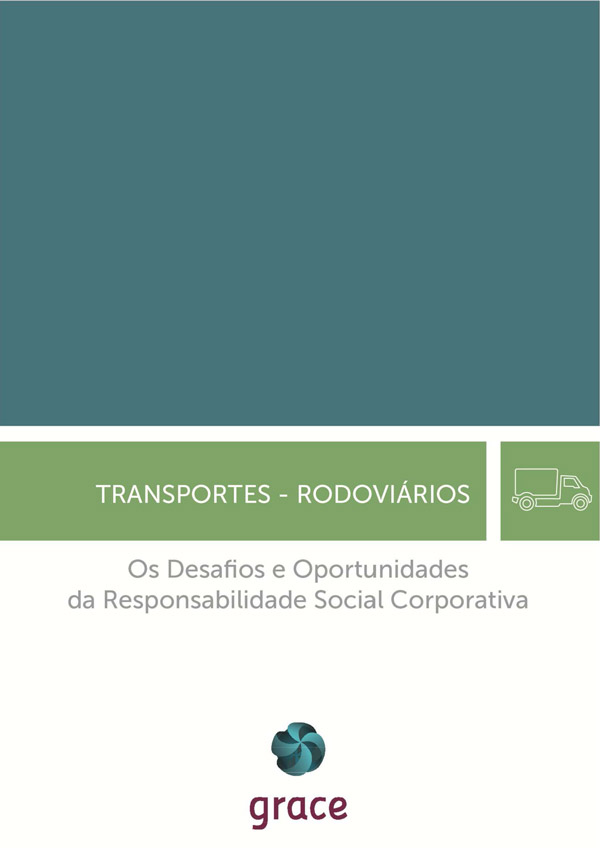 Ficha Setorial Os desafios e Oportunidades da RSC nos Transportes Rodoviários de Mercadorias e Passageiros (2016)