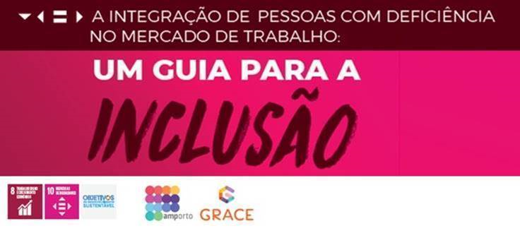 GRACE e AMP lançam Guia para a inclusão profissional de pessoas com deficiência