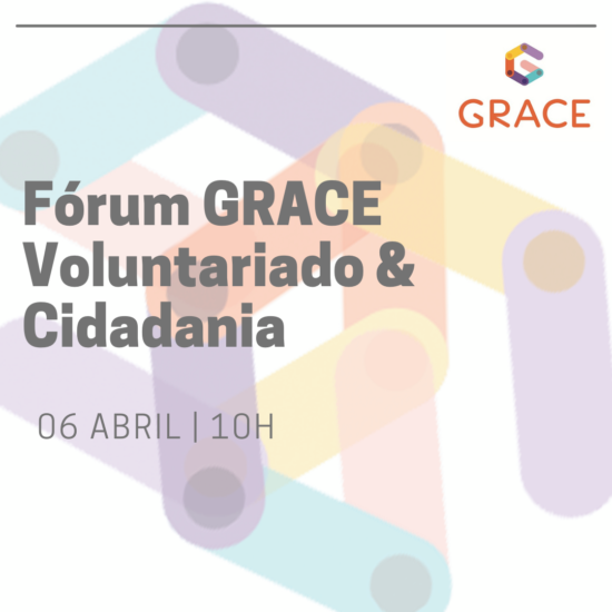 GRACE promove Fórum Voluntariado & Cidadania