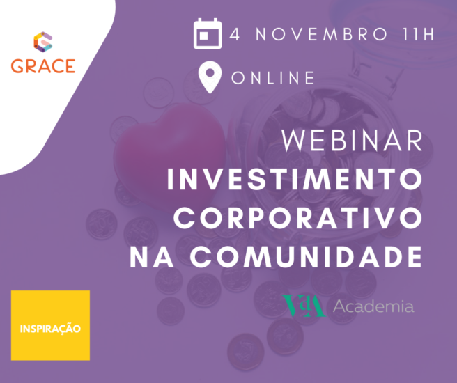 GRACE promove Webinar Investimento Corporativo na Comunidade