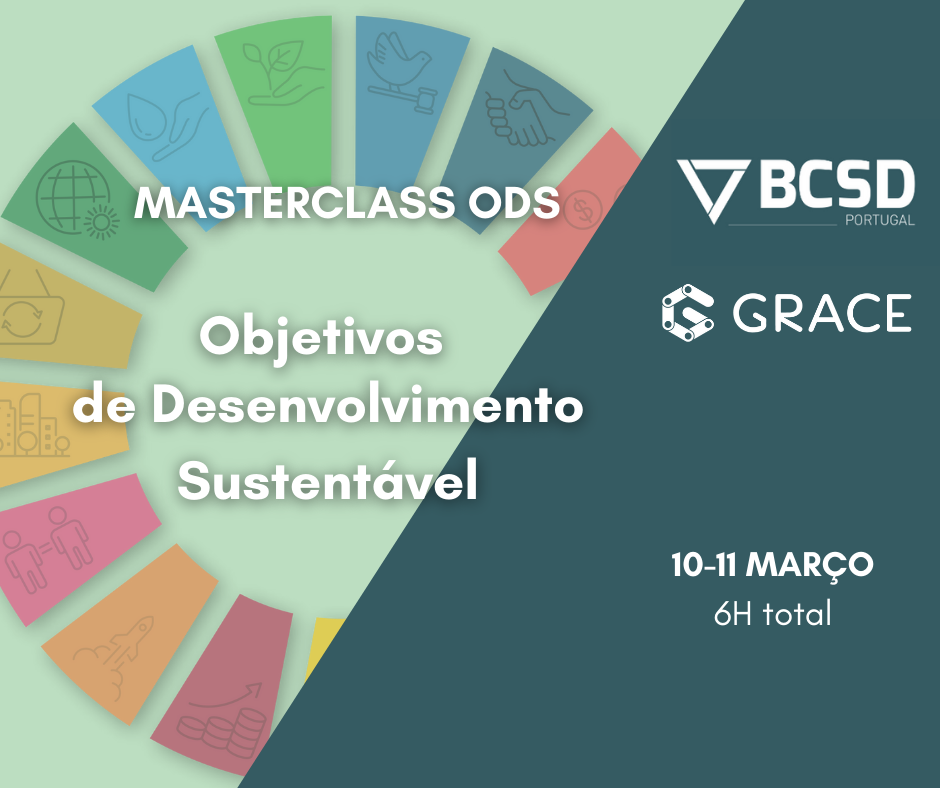 GRACE – Empresas Responsáveis e BCSD Portugal juntos em prol da prossecução dos ODS