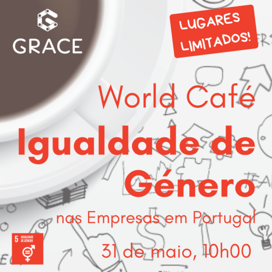 World Café | Igualdade de Género nas Empresas em Portugal