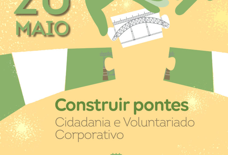 Construir pontes | Cidadania e Voluntariado Corporativo