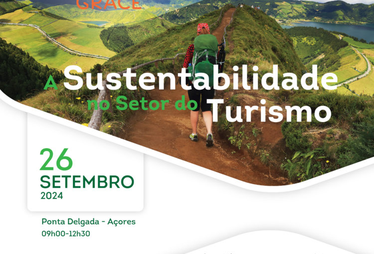 A Sustentabilidade no Setor do Turismo – Açores