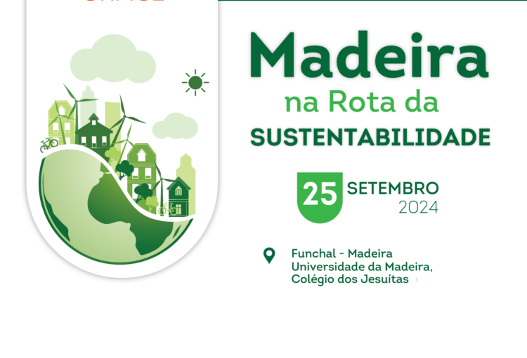 I Jornadas Regionais da Sustentabilidade – Madeira